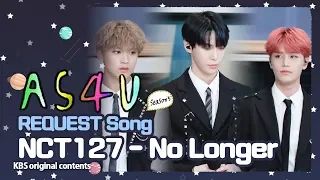 A Song For You 5 │ ♬Request Song 나의 모든 순간   #NCT127 #엔씨티127