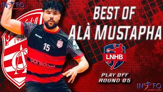Best Of Alà Mustapha #Club_Africain #Tunisian_League #Play_Off #Round_05 2022_2023