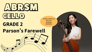 Parson's Farewell - Trad. English l ABRSM Cello Grade 2 Exam piece A3, 2020-2023 l Jiyoung Choi