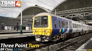 Three Point Turn : Glossop Line : Train Sim World 4 [4K 60FPS]