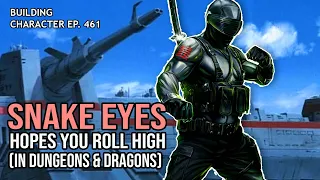 How to Play Snake Eyes in Dungeons & Dragons (GI Joe Build for D&D 5e)