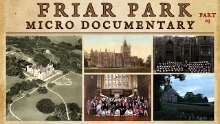 Friar Park Stories. Part 03 (Sir Percival & Lady David, Salesian Sisters , and more)