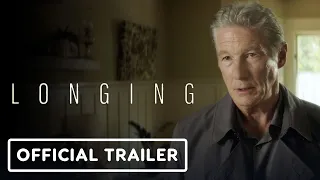 Longing - Official Trailer (2024) Richard Gere, Diane Kruger