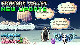 Legends of IdleOn New update EQUINOX VALLEY