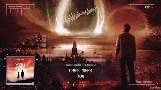 Chris Niers - You [HQ Edit]