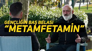 GENÇLİĞİN BAŞ BELASI "METAMFETAMİN"