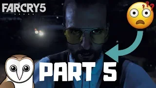 WHAT JUST HAPPENED?! - Far Cry 5 Walkthrough - Ep 5