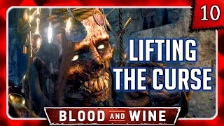 Witcher 3 🌟 BLOOD AND WINE 🌟 Lifting the Curse - The Wight Spoon Collector #10