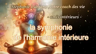 la symphonie de l'harmonie intérieure