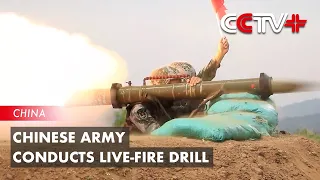 Chinese Army Conducts Live-fire Drill