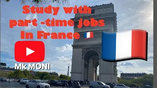 PART TIME JOBS FOR STUDENTS IN France | STUDENT JOBS IN FRANCE #MKMONI #(3)