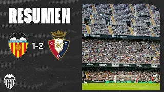 VALENCIA CF 1-2 CA OSASUNA | RESUMEN DEL PARTIDO