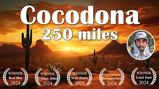 Cocodona 250 Solo - A 250 Miles Ultra Running Adventure Across Arizona