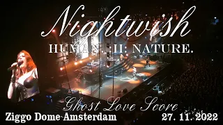 NIGHTWISH 🤘 GHOST LOVE SCORE 🤘 Human. :||: Nature. tour Ziggo Dome Amsterdam 27/11/2022