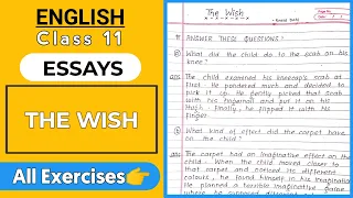 The Wish | Class 11 | English | By Roald Dahl | All Exercises and Notes #NEB #Thewish #Class11