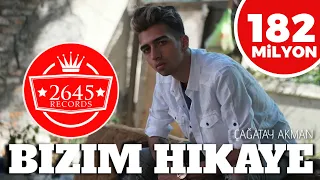 Çağatay Akman  - Bizim Hikaye (Official Video)