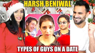 HARSH BENIWAL | TYPES OF GUYS ON A DATE | Magic Flicks REACTION!!