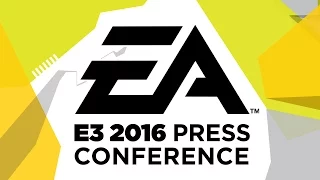 EA Press Conference - E3 2016 [Full livestream]