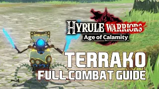 Hyrule Warriors Age of Calamity - Terrako FULL Combat Guide