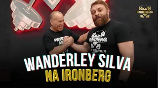 WANDERLEY SILVA NA IRONBERG - VISITA PESADA - LENDA DO UFC!