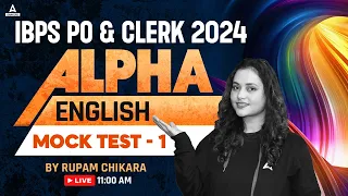 IBPS PO/Clerk English Mock Test #1 | IBPS PO & Clerk English Preparation | By Rupam Chikara