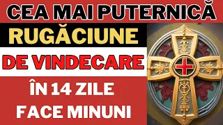 Rugaciune FACATOARE DE MINUNI pentru SANATATE si VINDECARE de BOALA