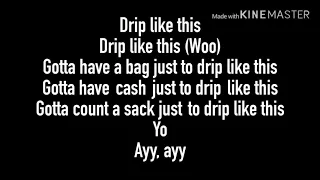 Bankroll Freddie ft. Young Dolph and Lil Baby- Drip Like Dis(Lyrics)