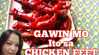 Gawin mo Ito Sa Paa Ng Manok | Chicken Feet Recipe
