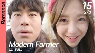 [CC/FULL] Modern Farmer EP15 (2/3) | 모던파머