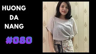 #080 | Huong Da Nang