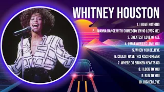 Whitney Houston Greatest Hits Full Album ▶️ Top Songs Full Album ▶️ Top 10 Hits of All Time