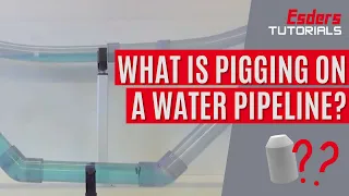What is pigging on a water pipeline?