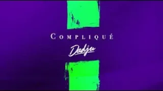 DADJU   Compliqué (Clip Officiel) INSTRU+PAROLES