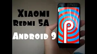 Установил Android 9 на Xiaomi Redmi 5A🔥ОГОНЬ ПРОСТО