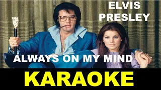 Elvis Presley - Always On My Mind - Karaoke