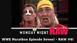 The WWE Marathon: Episode Seven -  Raw #6 - February 22, 1993