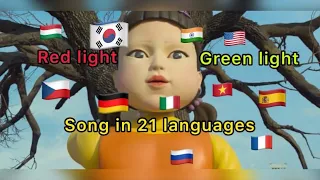 Squid game- Red light green light song in 21 different Languages (INCLUDES NEW DUBS)