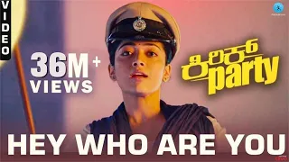 Hey Who Are You - Video Song | Kirik Party | Rakshit Shetty | Bharath B J | B. Ajaneesh Loknath