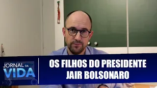 Os filhos do presidente Jair Bolsonaro – Avança Democracia – Jornal da Vida – 09/07/20