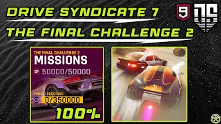 Asphalt 9 | Drive Syndicate 7 - The Final Challenge 2 | 100%