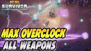 Unstable Overclocks On ALL 4 Weapons | Deep Rock Galactic Survivor