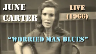 June Carter, Johnny Cash & Pete Seeger - Worried Man Blues (Live 1966)