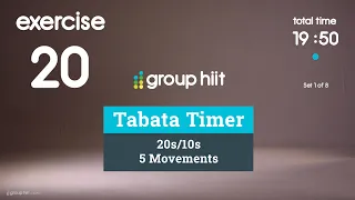 Tabata Timer - 20 Min - 20s/10s 5 Movements 8 Sets - No Music