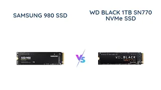 Samsung 980 vs WD Black SN770: Which is the Best SSD for Gaming and More?