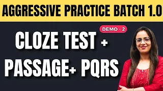 Aggressive Practice Batch 1.O || Cloze Test , Passage & PQRS || DEMO - 2 || English With Rani Ma'am