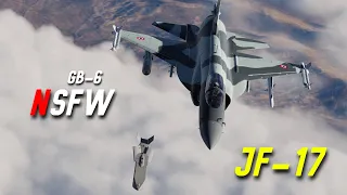 DCS | JF-17 | GB-6 SFW | Not Safe For Work!
