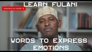 Few words to express emotions in Fulani language