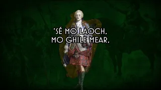 Mo Ghile Mear - Irish Jacobite Song