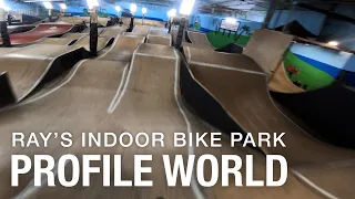 Profile World | Ray's Indoor MTB Bike Park