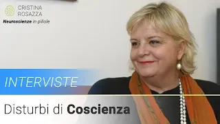Il Coma Research Center e i Disturbi di Coscienza - Matilde Leonardi - Intervista #5